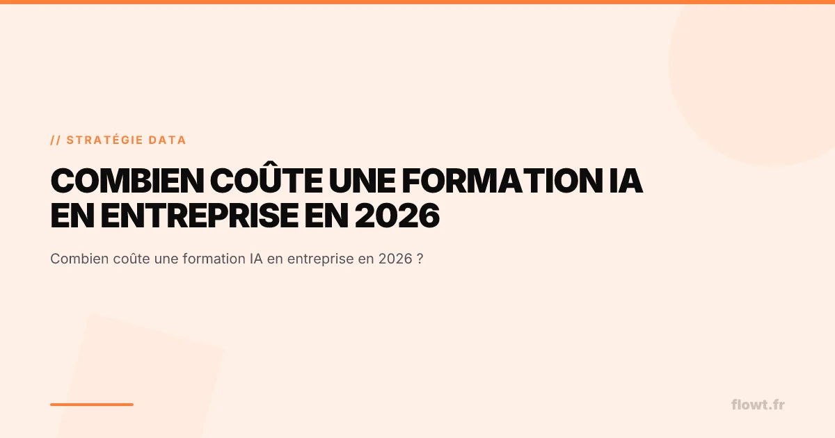 Combien coûte une formation IA en entreprise en 2026 ?